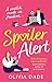 Spoiler Alert (Spoiler Alert, #1)