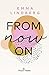 Rena & Callan 1. From Now On by Emma   Lindberg