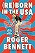 Reborn in the USA: An Englishman's Love Letter to His Chosen Home – The #1 NYT Bestseller: A Hilarious Coming-of-Age Memoir
