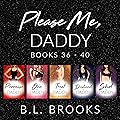 Please Me, Daddy Box Set: Books 36 - 40