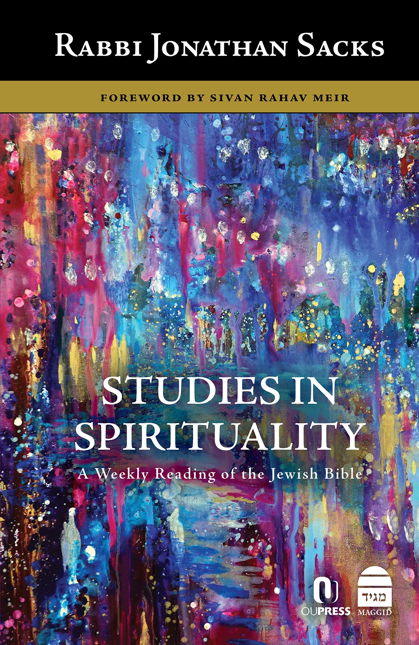 Studies in Spirituality (Covenant & Conversation Book 9)