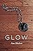 Glow