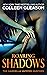 Roaring Shadows: Macey Gardella & Max Denton (The Gardella Vampire Hunters Book 8)