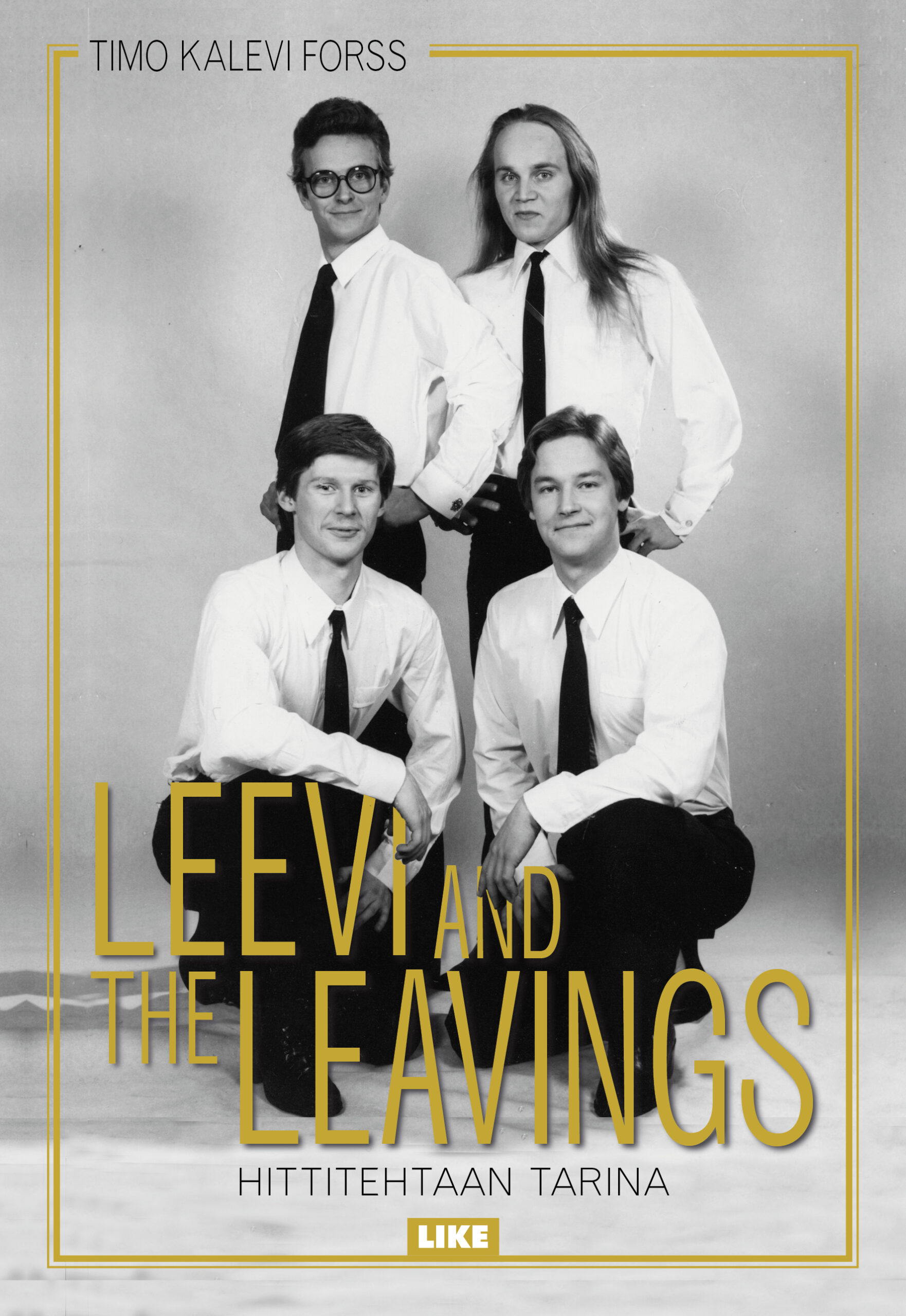 Leevi and the Leavings: Hittitehtaan tarina