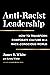 Anti-Racist Leadership: How...