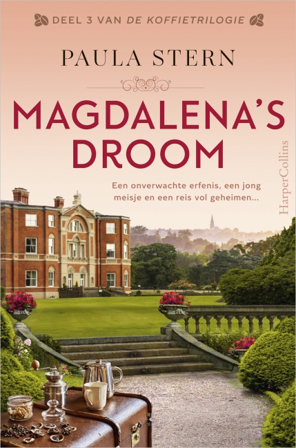 Magdalena's droom (De koffietrilogie #3)