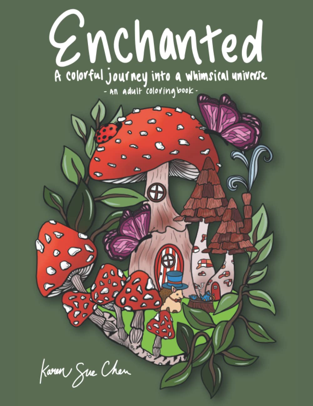 Enchanted: A Coloring Book and a Colorful Journey Into a Whimsical Universe (Paperback)