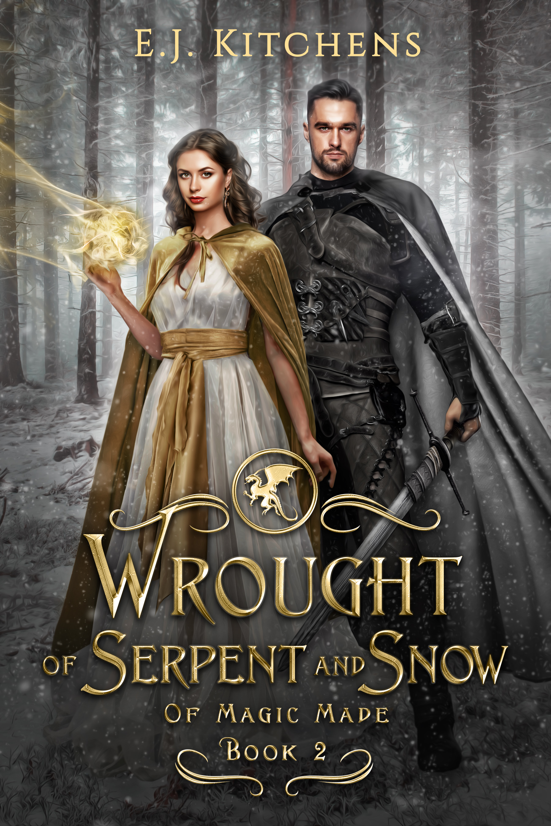 Wrought of Serpent and Snow (Of Magic Made #2)