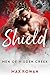 Shield (Men of Hidden Creek - Season 1, #2)