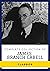 Complete Collection of James Branch Cabell (Annotated): Works Include Chivalry, Domnei, Figures of Earth, Gallantry, Jurgen, The Eagle's Shadow, The Jewel Merchants, & More