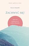 Zachwyć się! Nauc...