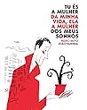 Tu és a mulher da minha vida, ela a mulher dos meus sonhos by Pedro Brito