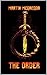 The Order by Martin McGregor