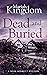 Dead & Buried
