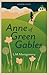 Anne of Green Gables by L.M. Montgomery