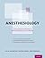 Anesthesiology: A Comprehensive Board Review for Primary and Maintenance of Certification
