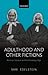 Adulthood and Other Fictions by Sari Edelstein