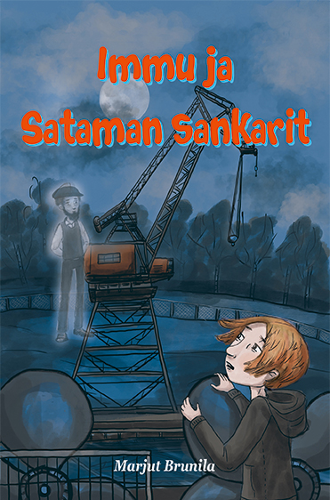 Immu ja sataman sankarit