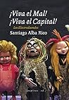 ¡Viva el Mal, viv...
