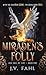 Miraden's Folly (Her Soul of Fire, #1)
