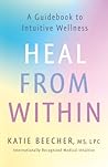 Heal from Within:...