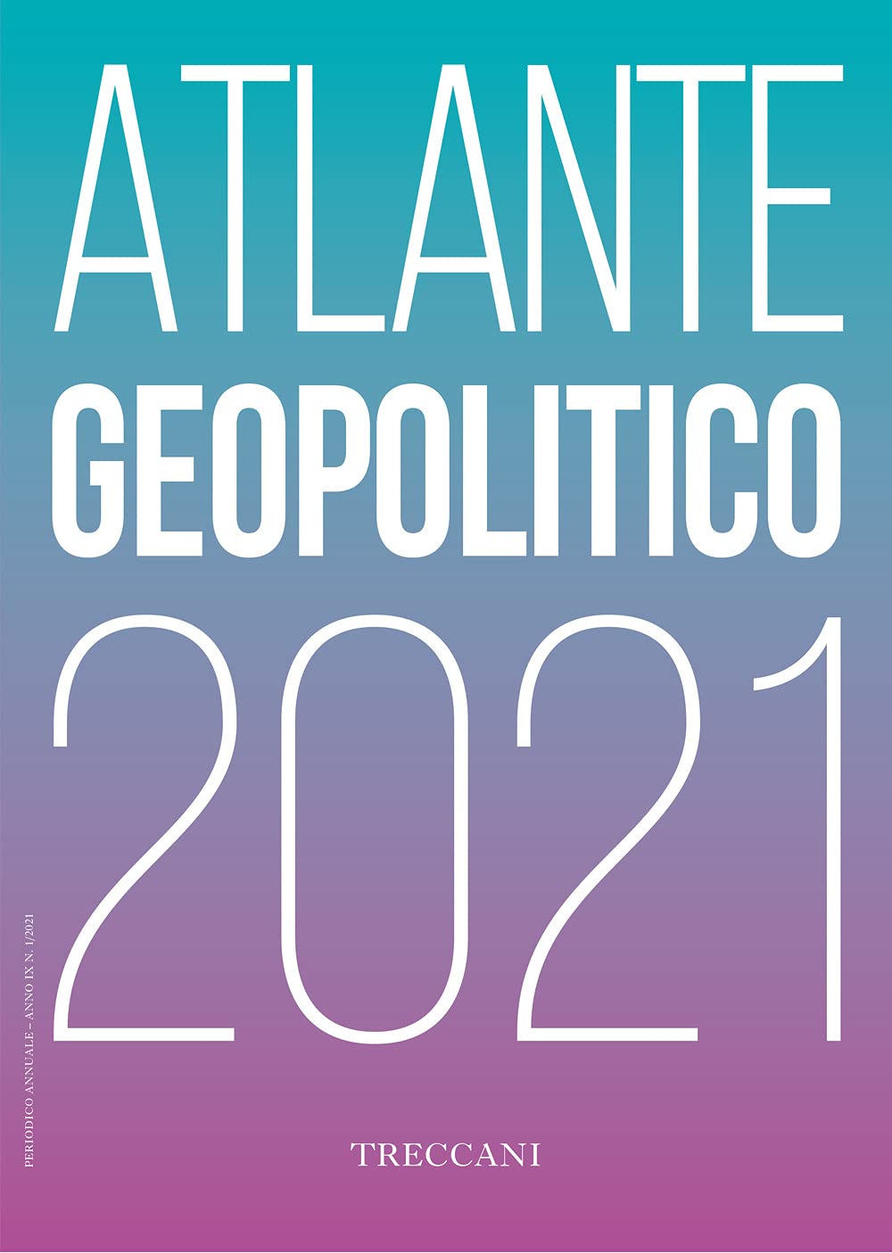 Atlante geopolitico 2021