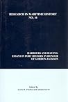 Harbours and Havens: Essays in Port History in Honour of Gordon Jackson (Research in Maritime History, 16)