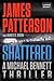 Shattered (Michael Bennett #14)