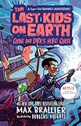 Quint and Dirk's Hero Quest (The Last Kids on Earth #7.5)