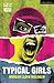 Typical Girls by Morgan Lloyd Malcolm