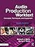 Audio Production Worktext by Samuel J Sauls Audio Production Worktext by Samuel J Sauls