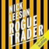 Rogue Trader by Nick Leeson