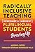 Radically Inclusive Teaching With Newcomer and Emergent Plurilingual Students: Braving Up