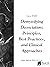 Demystifying Dissociation: Principles, Best Practices, and Clinical Approaches