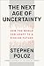 The Next Age of Uncertainty...