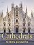 Cathedrals: Masterpieces of...