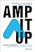 Amp It Up: Leading for Hype...