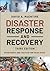 Disaster Response and Recovery: Strategies and Tactics for Resilience