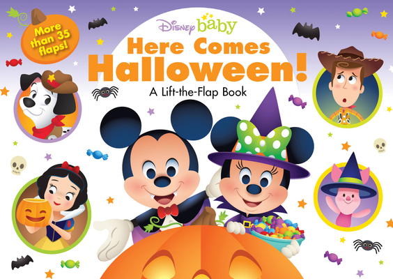 Disney Baby: Here Comes Halloween!: A Lift-the-Flap Book (Board Book)