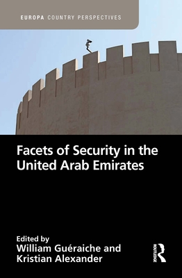 Facets of Security in the United Arab Emirates (Europa Country Perspectives)