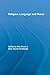 Religion, Language, and Power (Routledge Studies in Religion)