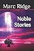 Noble Stories
