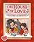 The House of Love