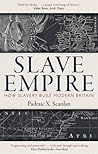 Slave Empire: How...