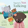 Tayra's Not Talking (Kitty and Friends, 3)