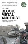 Blood, Metal and Dust by Ben Barry