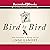Bird by Bird: Some Instructions on Writing and Life