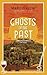 Ghosts Of The Past