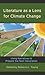 Literature as a Lens for Climate Change by Rebecca L. Young