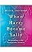 When Harry Became Sally by Ryan T. Anderson
